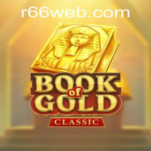 Book of Gold Classic: A Legendary Gaming Experience at R66.COM