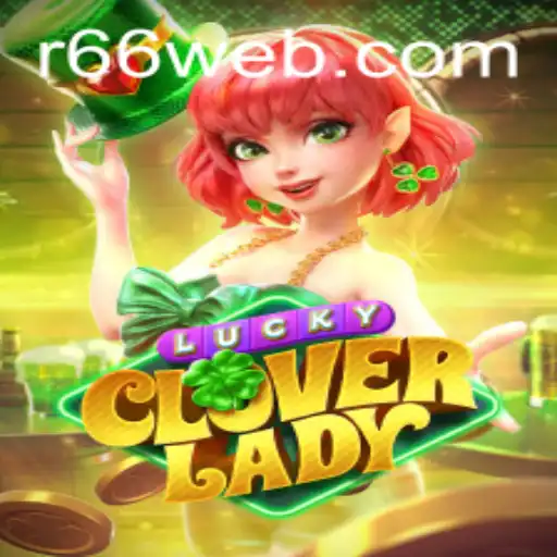 Exploring the Enchanting Realm of LuckyCloverLady